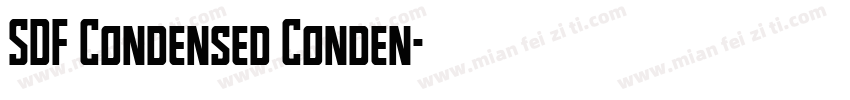 SDF Condensed Conden字体转换